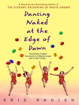Dancing Naked at the Edge of Dawn - ebook